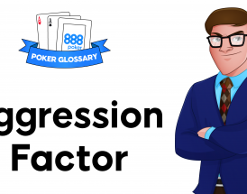 Aggression Factor in Poker