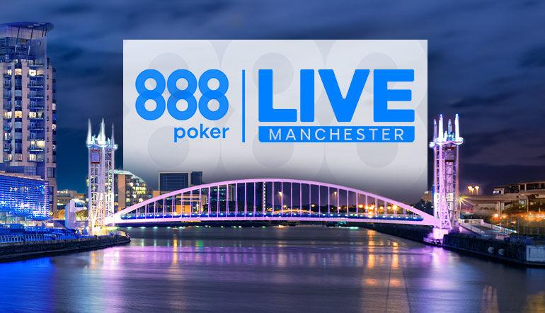 888poker LIVE Crushes our Next 2024 Stop in Manchester from 14-25 August!