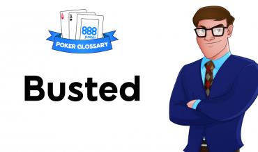 Busted  - poker terms