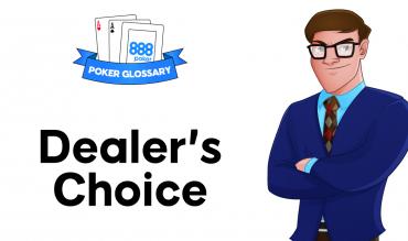 Dealer’s Choice