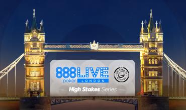 888poker LIVE Heads Back to London as HIGH STAKES Festival!